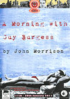 A Morning with Guy Burgess