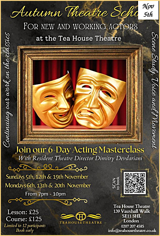Summer acting masterclass at the Tea House Theatre